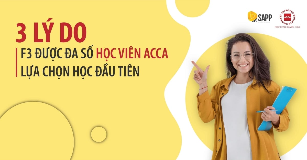 3 lý do FA/F3 được đa số học viên ACCA chọn là môn học đầu tiên