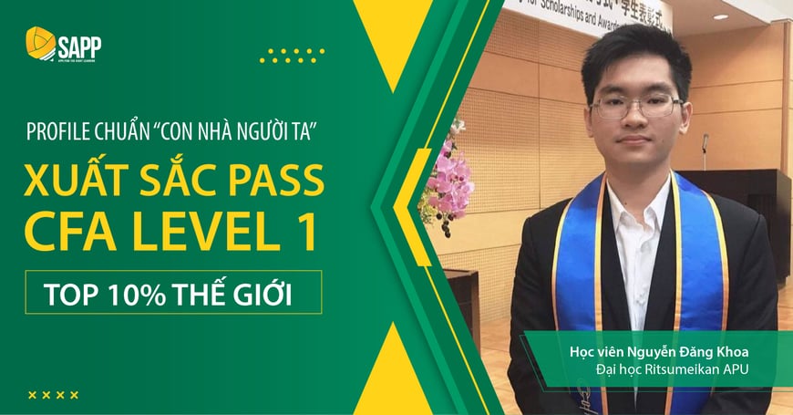 Hé Lộ Profile Chuẩn “Con Nhà Người Ta” Xuất Sắc Pass CFA Level 1 Top 10% Thế Giới