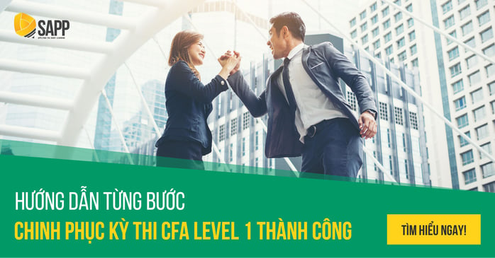 CFA Blog Hướng Dẫn Từng Bước Chinh Phục Kỳ Thi CFA Level 1 Thành Công_1200x628