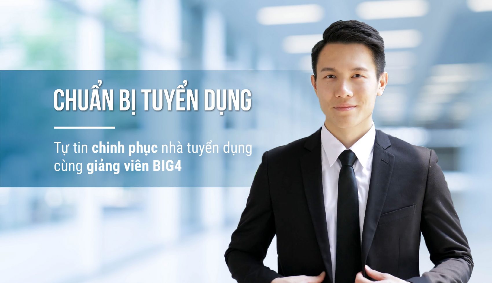 Luyện thi BIG4 cấp tốc kỳ Internship 2022