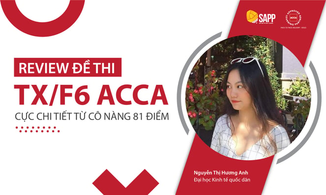 Học viên SAPP đỗ điểm cao môn TX/F6 ACCA