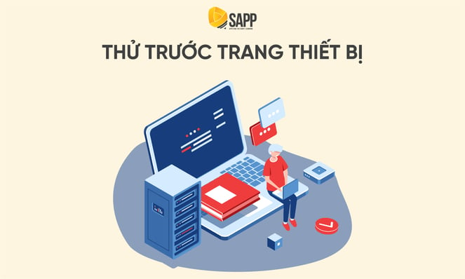 Blog - Thử trước trang thiết bị - SAPP