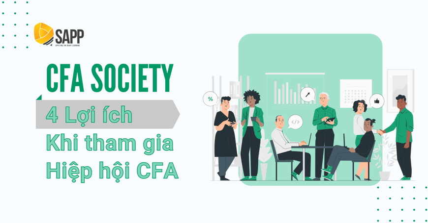 Hiệp hội CFA là gì? 4 lợi ích khi tham gia hiệp hội CFA