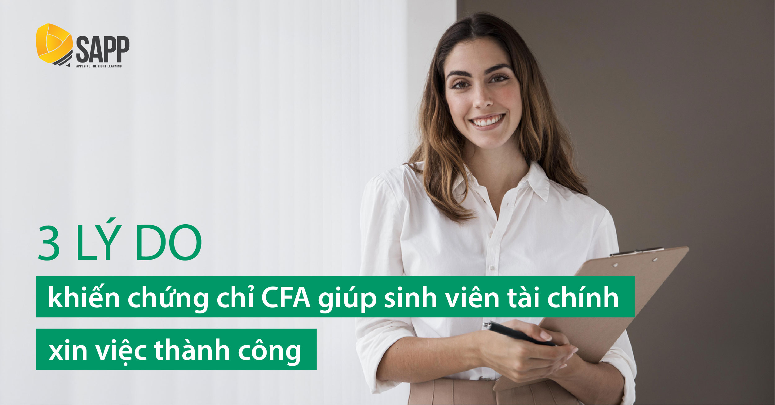 3 lý do khiến chứng chỉ CFA giúp sinh viên tài chính xin việc thành công 