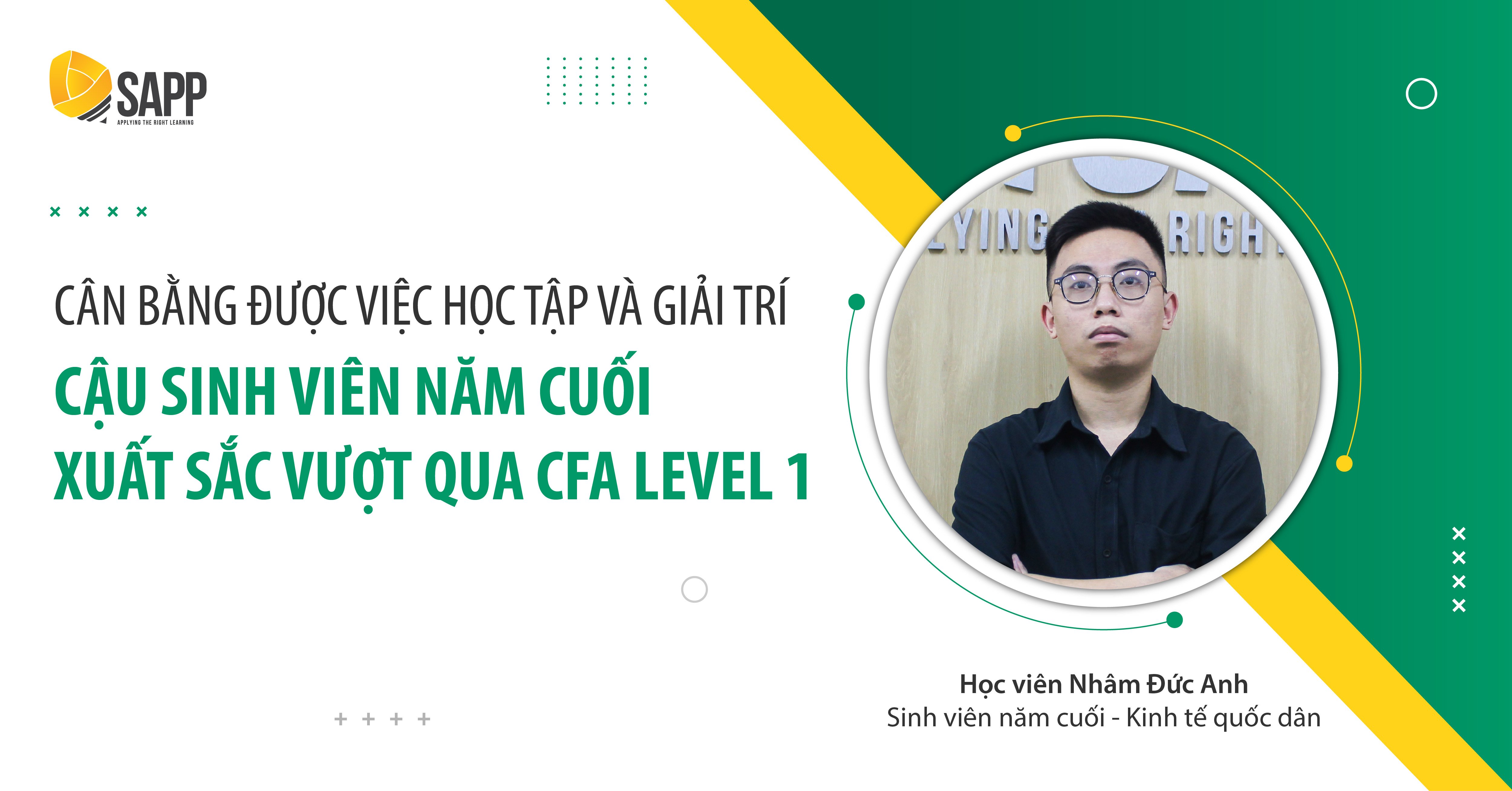 Bí kíp pass CFA Level 1 của sinh viên năm cuối