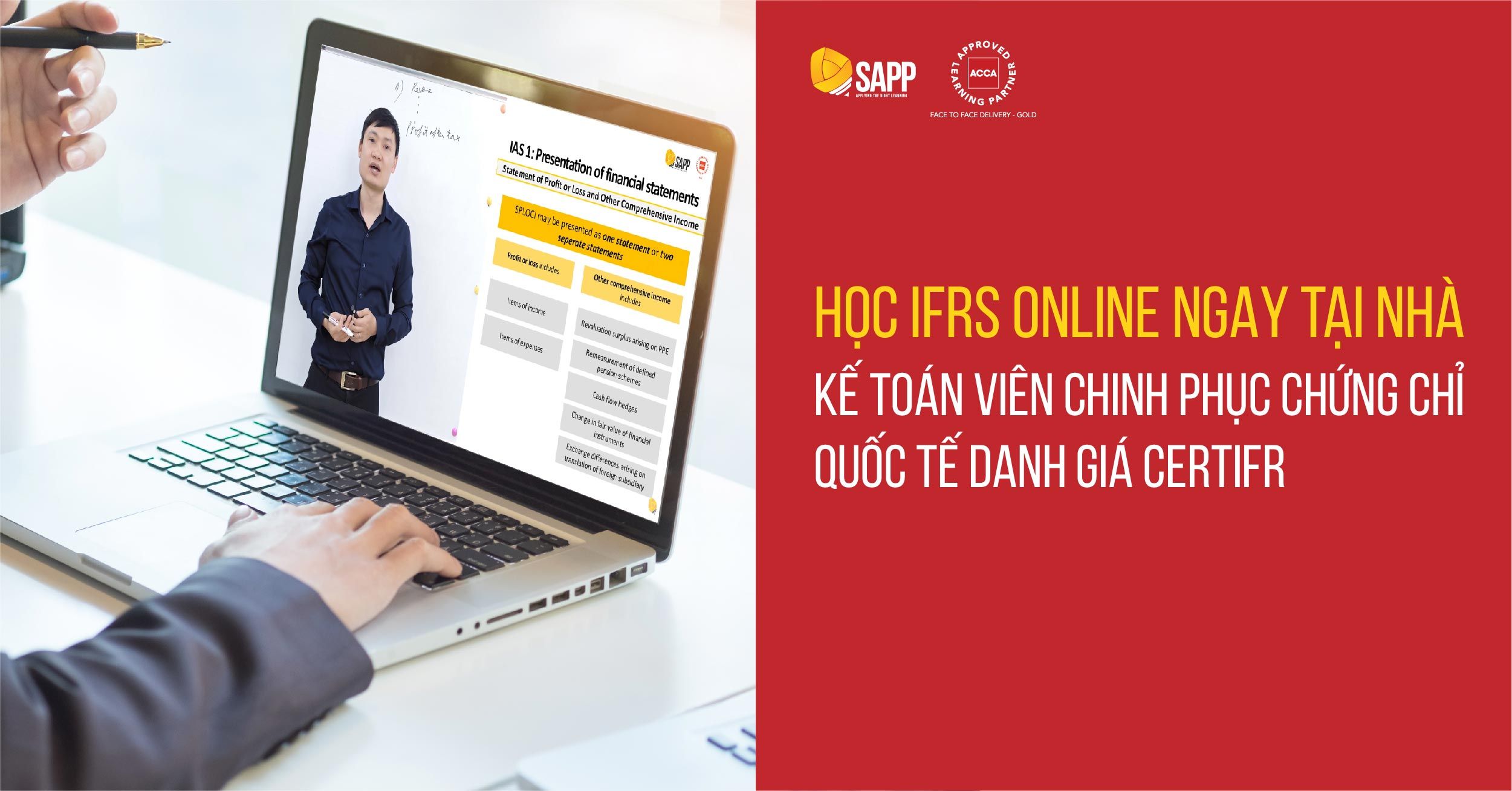 Học IFRS Online tại nhà và câu chuyện truyền cảm hứng của chàng kế toán viên