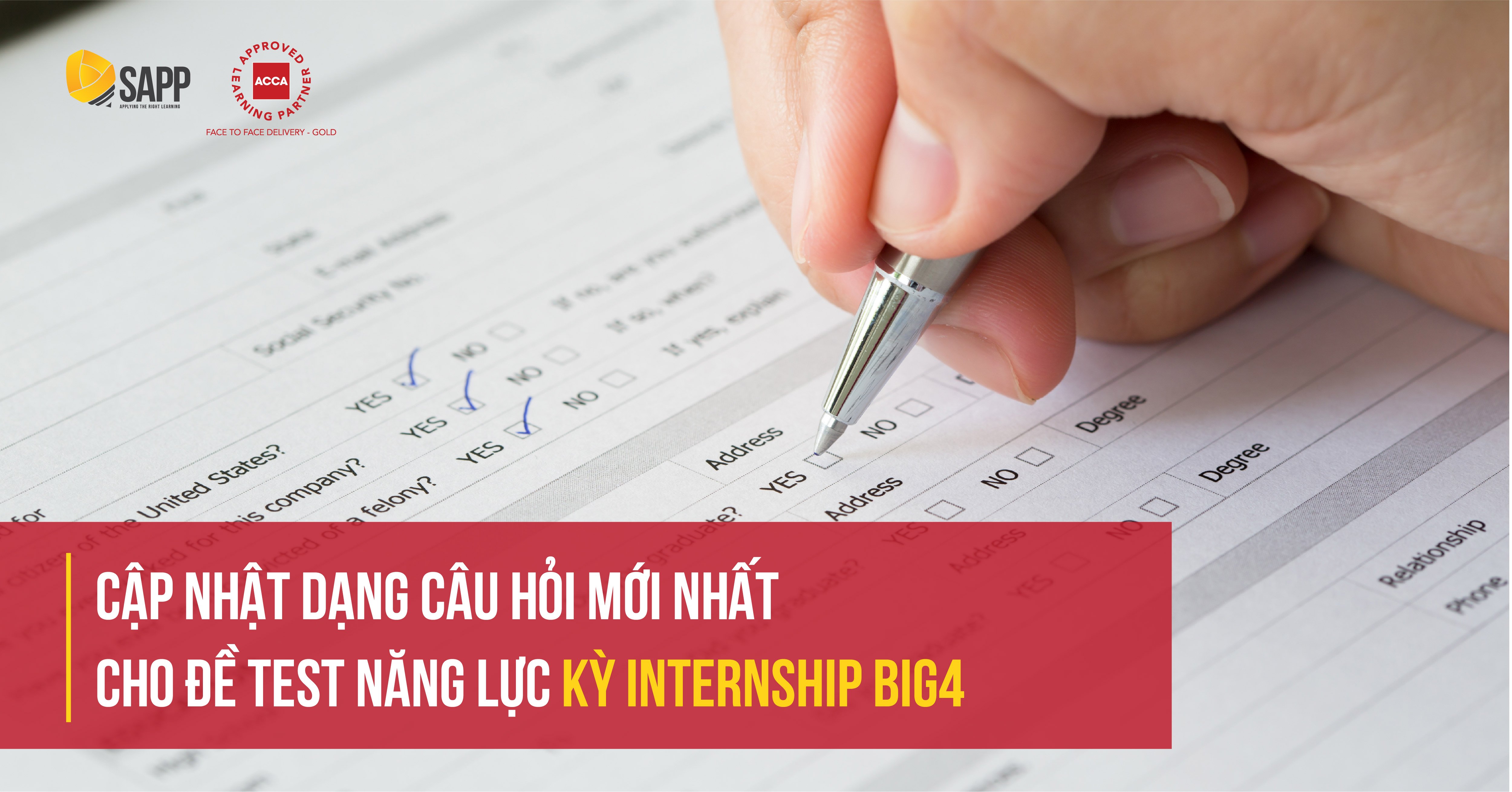 Cập nhật dạng câu hỏi mới nhất cho đề test năng lực kỳ Internship BIG4