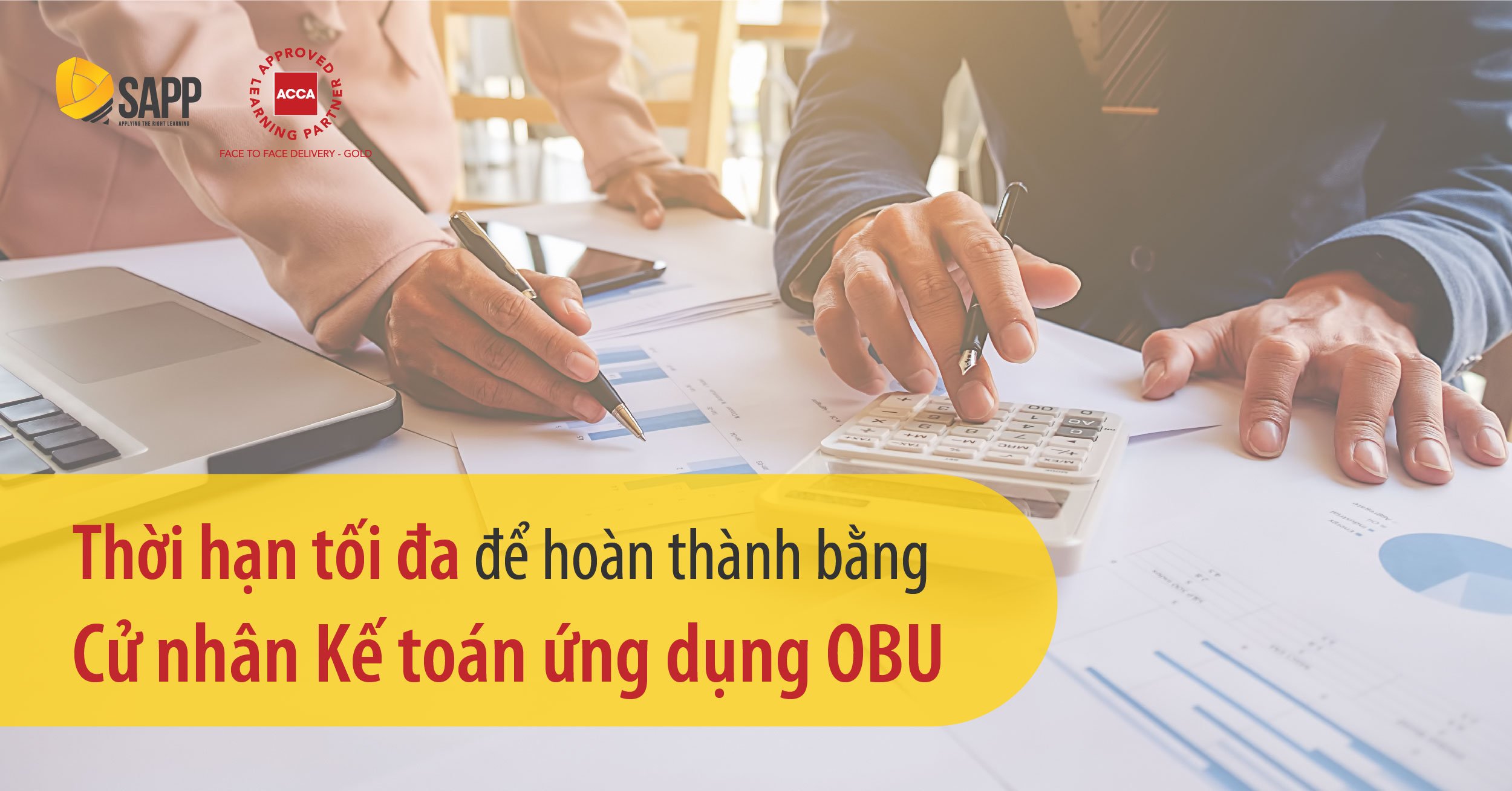 Thời hạn tối đa để hoàn thành Bằng cử nhân Kế toán ứng dụng OBU