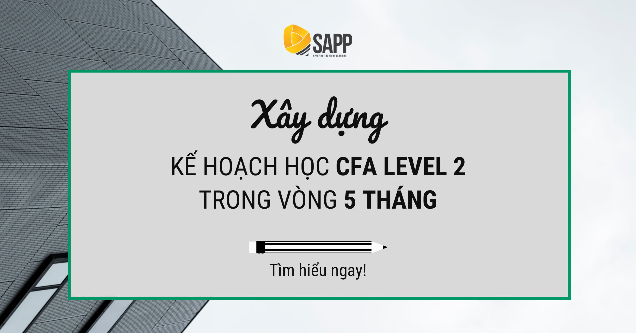 Xây Dựng Kế Hoạch Học CFA Level 2 Trong 5 Tháng Hiệu Quả Nhất