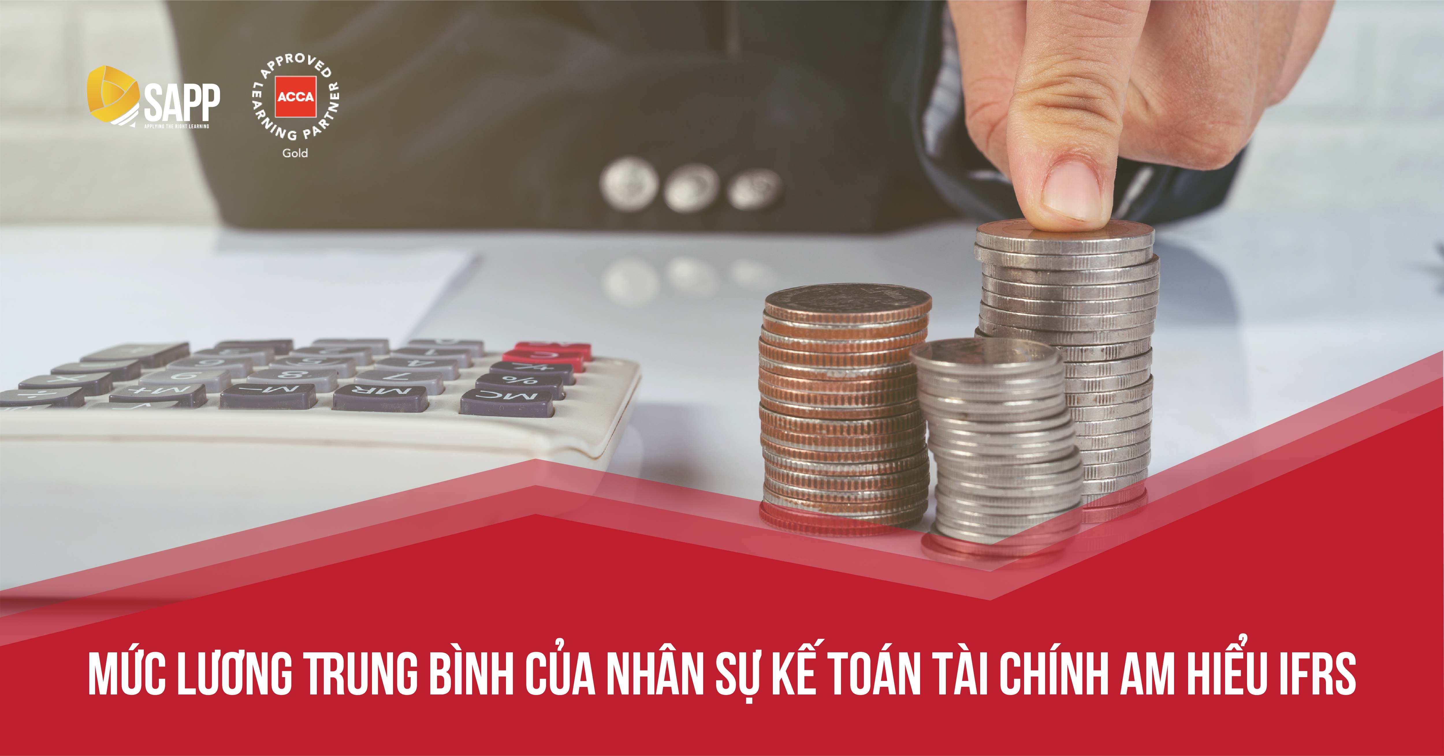Mức lương trung bình của nhân sự Kế toán Tài chính am hiểu IFRS