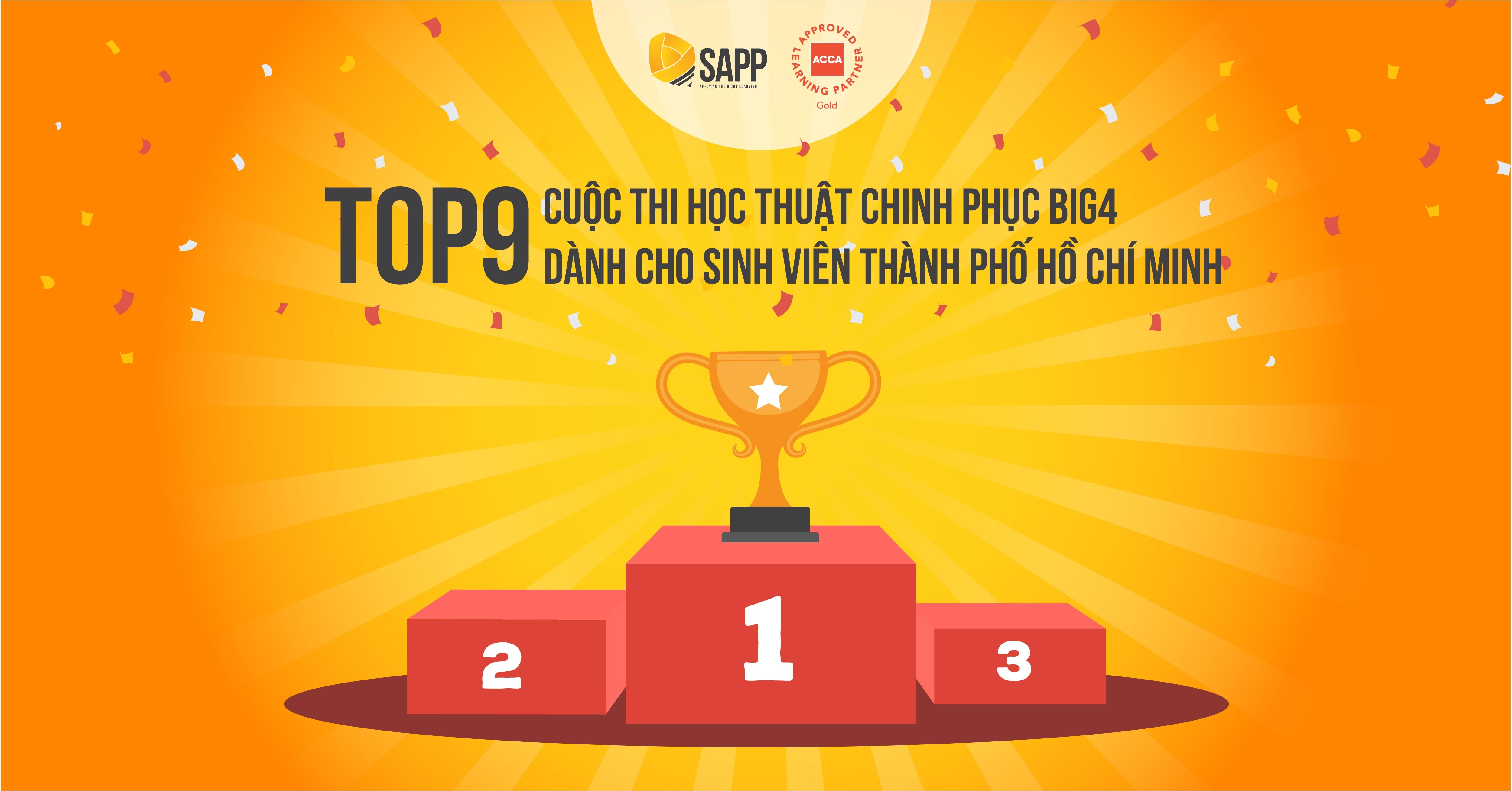 TOP 9 Cuộc Thi Học Thuật Chinh Phục BIG4 Dành Cho Sinh Viên TP. HCM